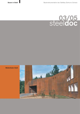 03/05 Wetterfester Stahl - Bauen in Stahl 
