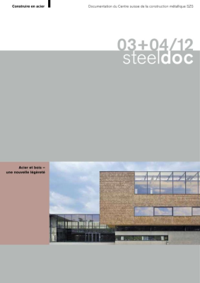 03+04/12 Acier et bois - une nouvelle légèreté