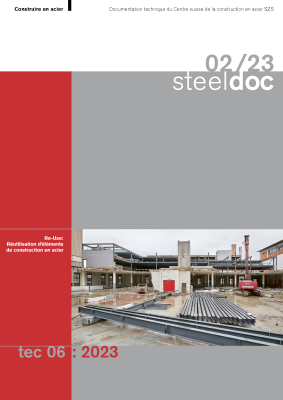 02/23 tec 06:2023 Re-Use: Réutilisation d'éléments de construction en acier