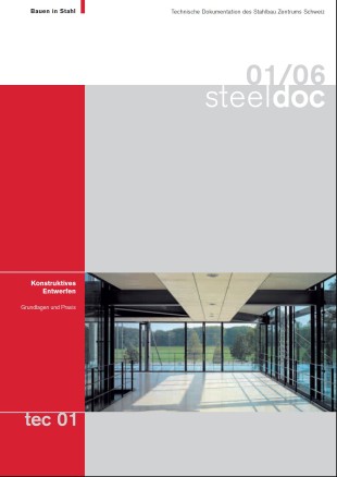 01/06 Konstruktives Entwerfen - Bauen in Stahl steeldoc tec 01